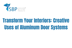 Aluminum Door Systems
